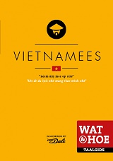 Wat & Hoe Taalgids Vietnamees