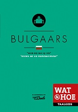 Wat & Hoe Taalgids Bulgaars