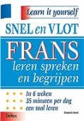 Snel en Vlot Frans leren spreken en begrijpen