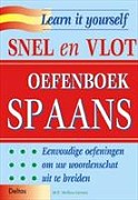 Snel en Vlot Spaans - Oefenboek Spaans