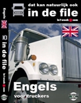 Engels voor Truckers - Audio taalcursus Engels voor onderweg