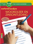 Oefenblaadjes Woordleer en Zinsontleding (9 - 10 jaar)