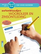 Oefenblaadjes Woordleer en Zinsontleding (10 - 11 jaar)