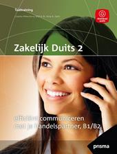 Zakelijk Duits 2 - Efficient leren communiceren met je handelspartner B1/B2